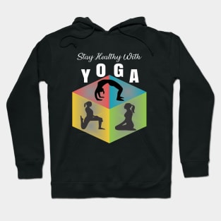 Stay Healthy With Yoga T Shirts Hoodie